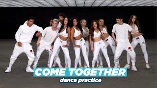 Now United - Come Together (Dance Practice Video)