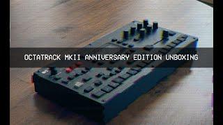 New Octatrack MkII Anniversary Edition // My First Unboxing, Because Why NOT ?