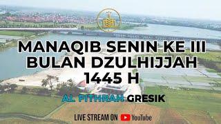 LIVE STREAMING MAJLIS DZIKIR & MANAQIB RUTIN SENIN KE 3 PONDOK PESANTREN ASSALAFI AL FITHRAH GRESIK