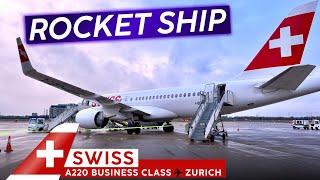 The FIRST A220! · SWISS BUSINESS CLASS   London City  Zurich  A Rocket Ship Launch!