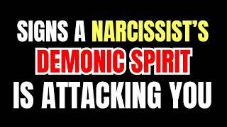 This Is Signs a Narcissist’s Demonic Spirit is Attacking You  |NPD| #vulnerablenarcissism