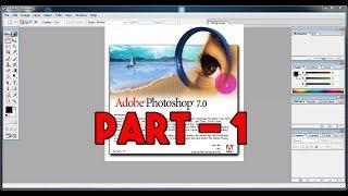 ALL TOOLS OF ADOBE PHOTOSHOP 7.0 IN TELUGU PART 1-ADOBE PHOTOSHOP TUTORIAL-FOR BEGINNERS