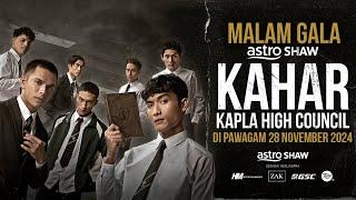 Gala Premiere filem Kahar: Kapla High Council