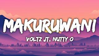 Voltz JT x Nutty O _ Makuruwani -(Lyric Video)