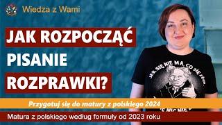 Jak zacząć rozprawkę?