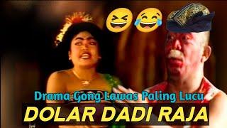 BAGIAN TERLUCU DRAMA GONG PETRUK DOLAR  | PETRUK DADI RAJA #2