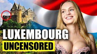 Living in Luxembourg: The Most Affluential Country in Europe?