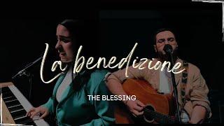 La Benedizione (Live) | Italian Cover | The Blessing
