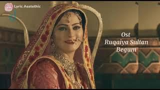 JODHA AKBAR I BACKSOUND RUQAIYA I RUQAIYA SULTAN BEGUM I RUKAIYYA