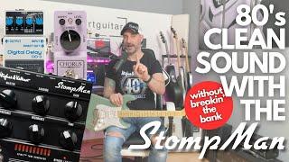 80s Clean Sound with Hughes & Kettner StompMan | Guitar Gear Exploration