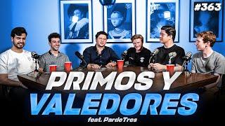 PODCAST DE PADILLA #363 — VALEDORES Y PRIMOS JUNTOS CON @ParDeTresMx