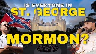 Is Everyone in St. George Mormon?