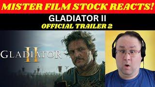 Gladiator 2 Official Trailer 2 -  REACTION!