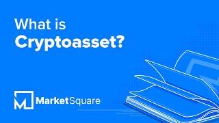 What is Cryptoasset? | Learn Blockchain Terms | Blockchain Glossary | Blockchain Dictionary