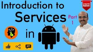 Services in Android - Part 1