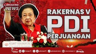 BREAKING NEWS - Pidato Politik Megawati Buka Rakernas V PDIP di Ancol, Jakarta Utara