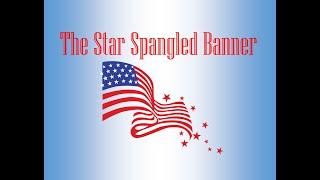 The Star Spangled Banner with Lyrics (2:04)