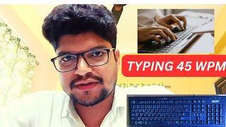 How to achieve Typing speed 45  WPM @rjraj01