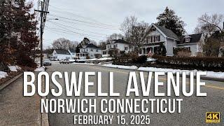 Norwich, Connecticut - A Look at Boswell Avenue in 2025.