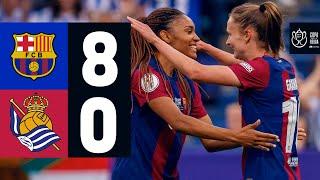  HIGHLIGHTS I FC BARCELONA 8 vs 0 REAL SOCIEDAD | COPA DE LA REINA CHAMPIONS 