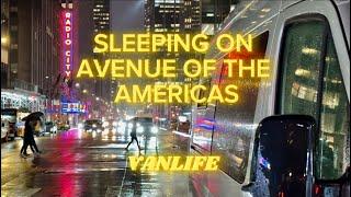 SLEEPING ON AVENUE OF THE AMERICAS.. (VANLIFE)