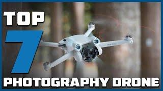 Sky-High Photography: Discover the 7 Best Drones of the Year!