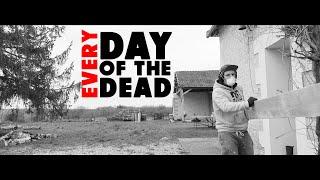 Everyday of the Dead