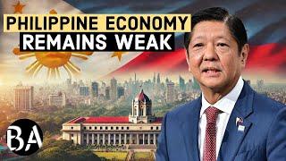 The Philippine Economy Remains Weak