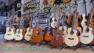 Đàn Guitar Acoustic từ 1tr5 - 2tr6 XỊN XÒ cho người mới tập || Phân biệt các size của đàn Guitar