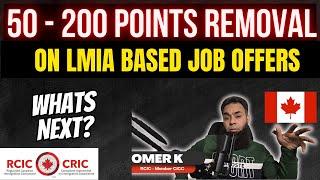 LMIA Based Job Offer Canada | No More 50 - 200 Points | Immigration Updates Express Entry