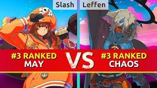 GGST ▰ Slash (#3 Ranked May) vs Leffen (#3 Ranked Happy Chaos). High Level Gameplay