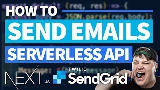 Send Emails with SendGrid & Next.js Serverless Functions - Contact Form Tutorial