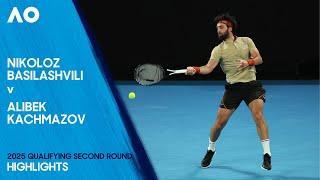 Nikoloz Basilashvili v Alibek Kachmazov Highlights | Australian Open 2025 Qualifying Second Round