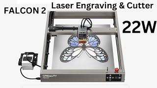 New  Creality Falcon 2 Laser  Engraving 22W Product Review / Laser Cutter Premium Combo / Must Have