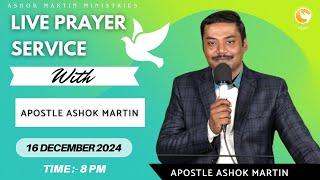 Live Prayer Service with Apostle Ashok Martin || 8PM ||