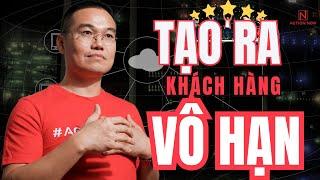 Tạo Ra Khách Hàng Vô Hạn Nhờ Bí Quyết Này | Đừng Tìm Khách Hàng