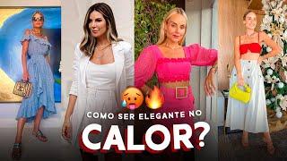 Como ser elegante no CALOR? ️ Looks de verão | Layla Monteiro