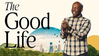 The Good Life | Ps. Ethan Fisher | Newlands Church