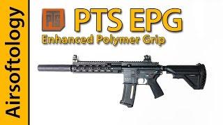 PTS Syndicate Enhanced Polymer Grip Review (EPG) | Airsoftology