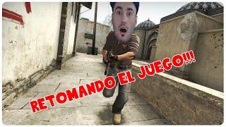 CSGO #1 - ¡RETOMANDO EL JUEGO! - GAMEPLAY ESPAÑOL