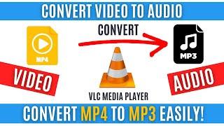 How to Convert video to Audio | Convert MP4 to MP3 with VLC Media Player