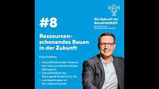 #8 Ressourcenschonendes Bauen in der Zukunft