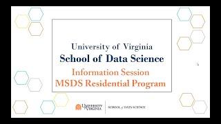 UVA School of Data Science Admissions Info Session: MSDS Residential Program