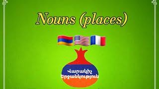 28 Nouns (places) Armenian+English+French