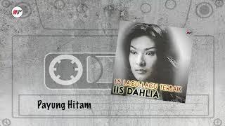 Iis Dahlia - Payung Hitam (Official Audio)