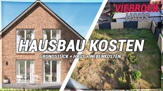 SO VIEL ___€ KOSTET DER HAUSBAU !  - VIEBROCK HAUS - PROJEKT HAUSBAU