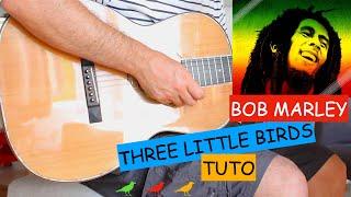 Three Little Birds  (Bob Marley)| Guitar Cover - Tuto Guitar