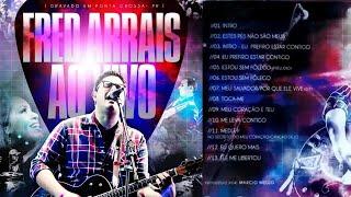 DVD FRED ARRAIS - EU CREIO -2012 (Completo) Feat. Flávia Arrais