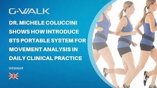 G-WALK | Dr. Michele Coluccini shows how use BTS portable system for movement analysis