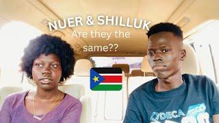 SPEAKING NUER AND SHILLUK | Language Comparison